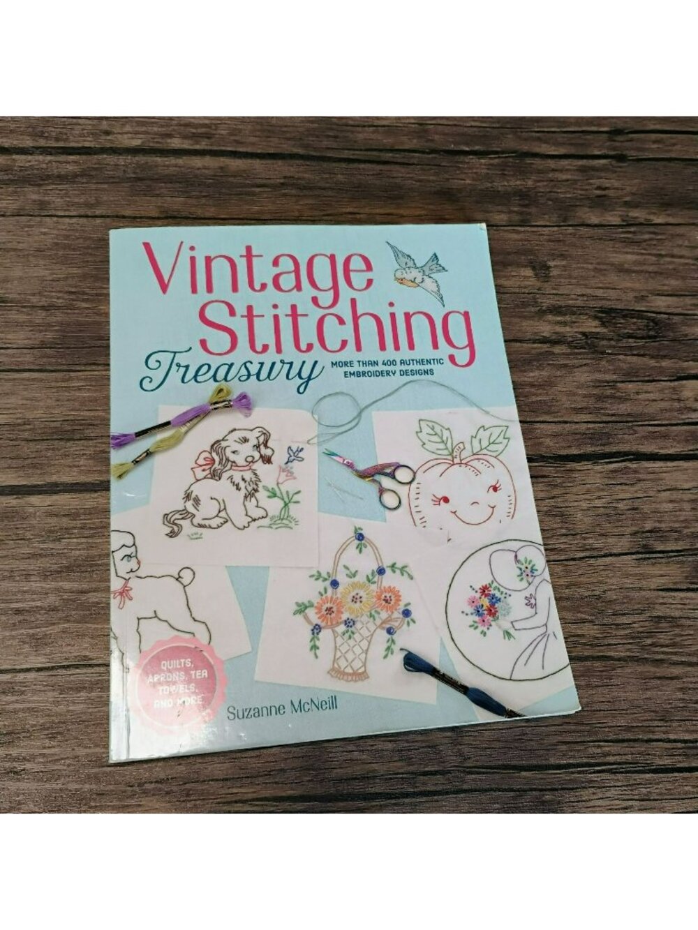 Vintage Stitching Treasury: 400+ Embroidery Designs - Book by Suzanne McNeill